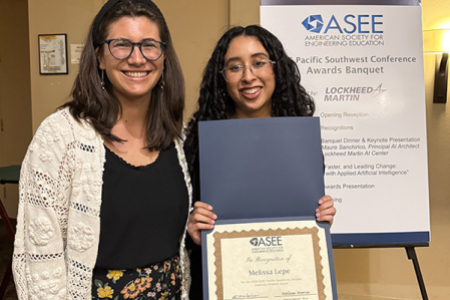 Melissa Lepe (right) and her co-adviser Natascha Buswell (left) pose at the American Society of Engineering Education Pacific Southwest Regional Conference, where Lepe was recognized with an Outstanding Graduate Student Award.